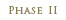 Phase 2